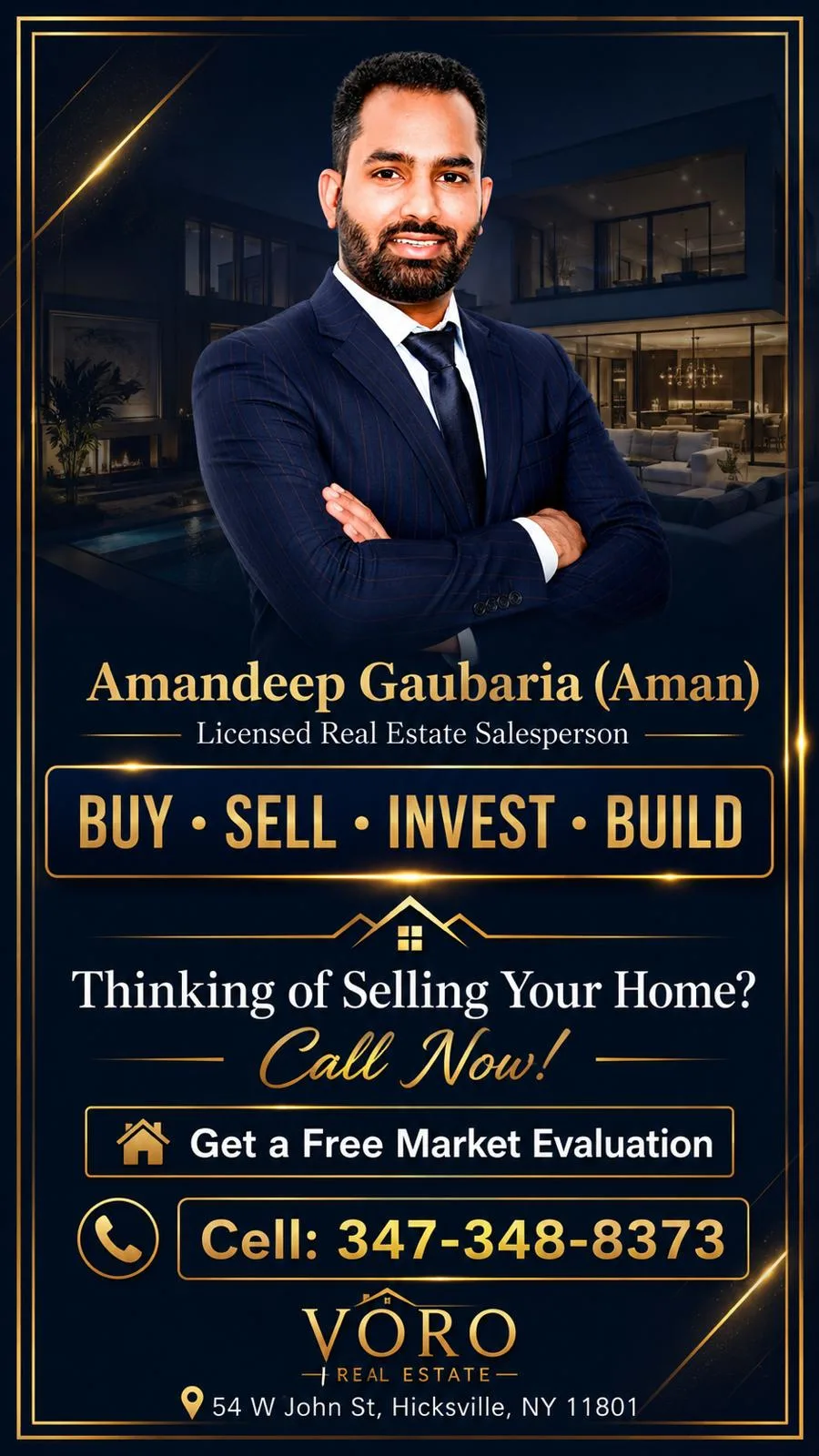 Amandeep (Aman) Gaubaria — Licensed Real Estate Salesperson, Voro Real Estate. Buy, Sell, Invest, Build. Call 347-348-8373